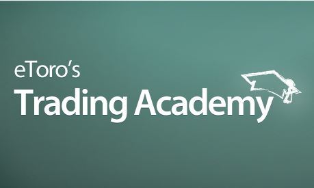 Die eToro Tarding Academy gibt hilfreiche Tipps zum Traden