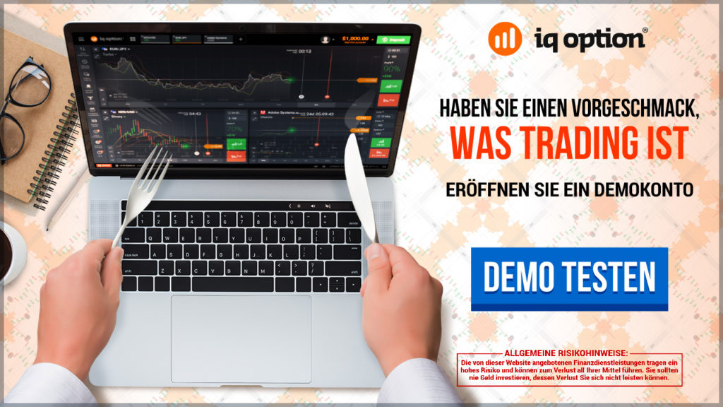 Der Handel kann vorher auf dem Demokonto getestet werden.
